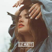 STFU & Hold Me - Liz Huett