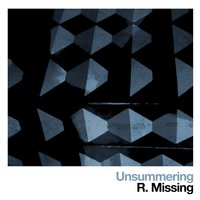 Unsummering - R. Missing