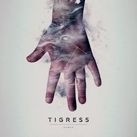 Alive - Tigress