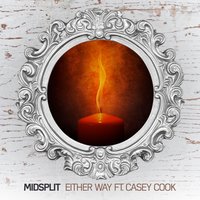 Either Way - Midsplit, Casey Cook