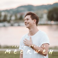 Meerweh - Fabian Wegerer, Fabian