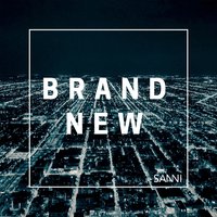 Brand New - Sanni