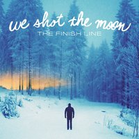 Run - We Shot The Moon