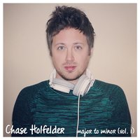 I Dreamed a Dream - Chase Holfelder