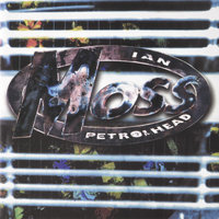 Petrol Head - Ian Moss