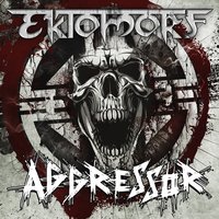 Aggressor - Ektomorf