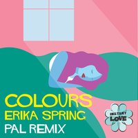 Colours - PAL, Erika Spring