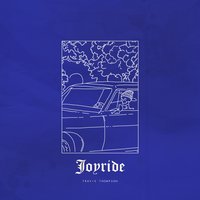 Joyride - Travis Thompson