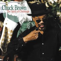 Merry Christmas Baby - Chuck Brown