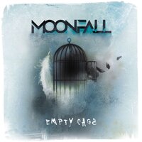 Fade Away - Moonfall