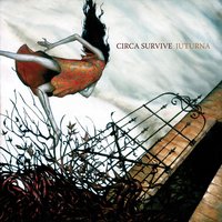 Holding Someone's Hair Back - Circa Survive