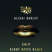 Gold - Alicai Harley, Kenny Hayes