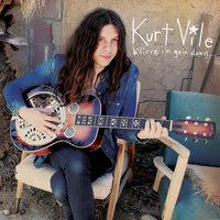 All in a Daze Work - Kurt Vile