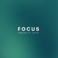 Focus - Foreign