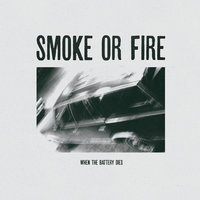 Running in Circles - Smoke or Fire