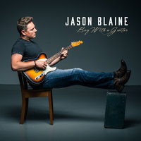 Boy With A Guitar - Jason Blaine