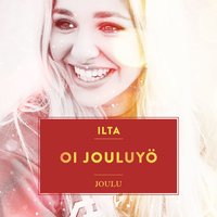 Oi jouluyö - Ilta