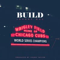 Build - Johnny Mac