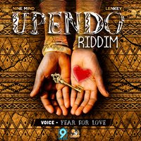 Year for Love: Upendo Riddim - Voice