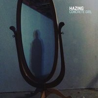 Concrete Girl - Hazing