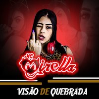 Visão de quebrada - MC Mirella