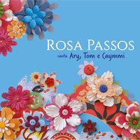 Inútil Paisagem - Rosa Passos