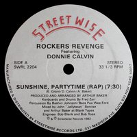 Sunshine, Partytime - Rockers Revenge, Donnie Calvin