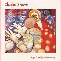Black Night(feat.Shuggie Otis) - Charles Brown, Johnny Otis, Shuggie Otis