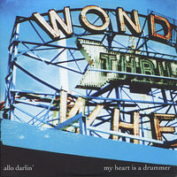 My Heart is a Drummer - Allo Darlin'