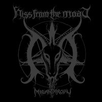 Misanthropy - Hiss From The Moat