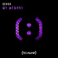 My Memory - SEVEK