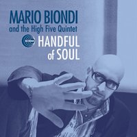 No Mercy For Me - Mario Biondi And The High Five Quintet