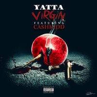 Virgin - Yatta, Cash Kidd