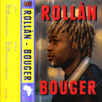 Bouger - ROLLÀN
