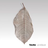 Nada Misma - Taura