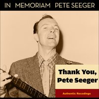 Mill Mother's Lament - Pete Seeger