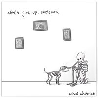 Don't Give Up, Skeleton -