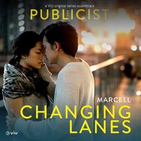 Changing Lanes - Marcell