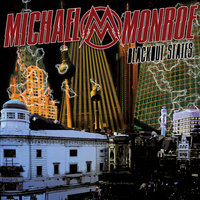 Good Old Bad Days - Michael Monroe