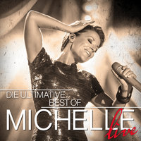 Wer Liebe lebt - Michelle