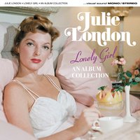 Blues Is All I Ever Had - Julie London