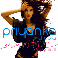 Exotic - Priyanka Chopra, Pitbull