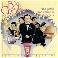Willow Weep For Me - June Christy, Bob Crosby