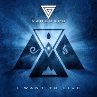 I Want to Live - Vanguard, Torul
