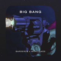 Big Bang - Bardero$, Marcianos Crew