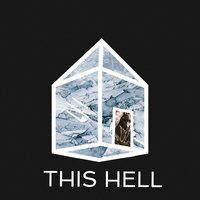 This Hell - Widmore
