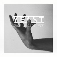 Smne U Cn't Hve - Yeast