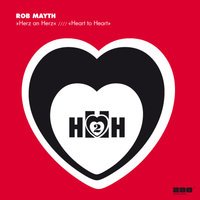 Heart to Heart - Rob Mayth