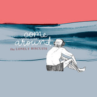 Teeth Shine - The Lonely Biscuits