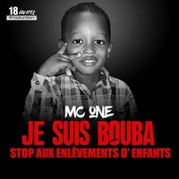 Je suis Bouba - Mc one